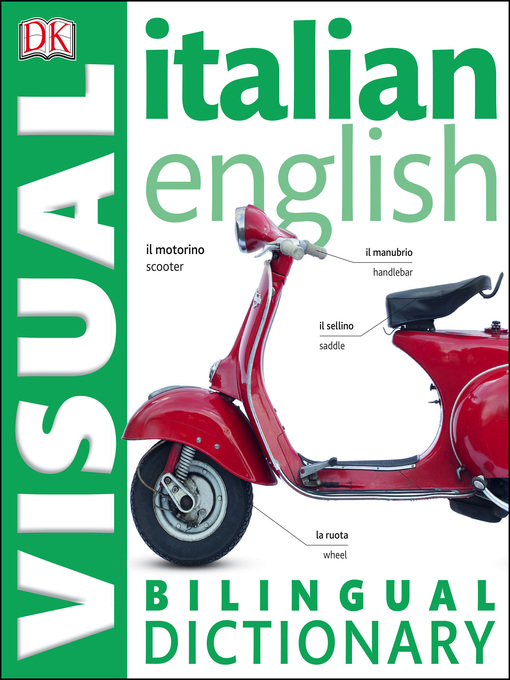Title details for Italian-English Visual Bilingual Dictionary by DK - Wait list
